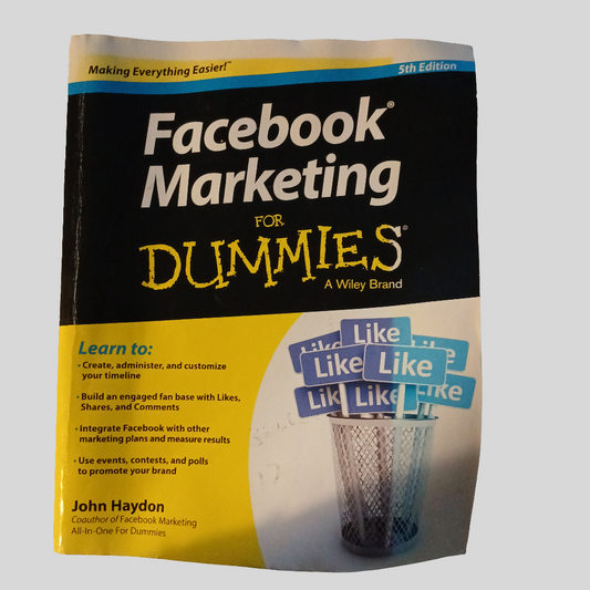 Facebook Marketing For Dummies by John Haydon - 2015