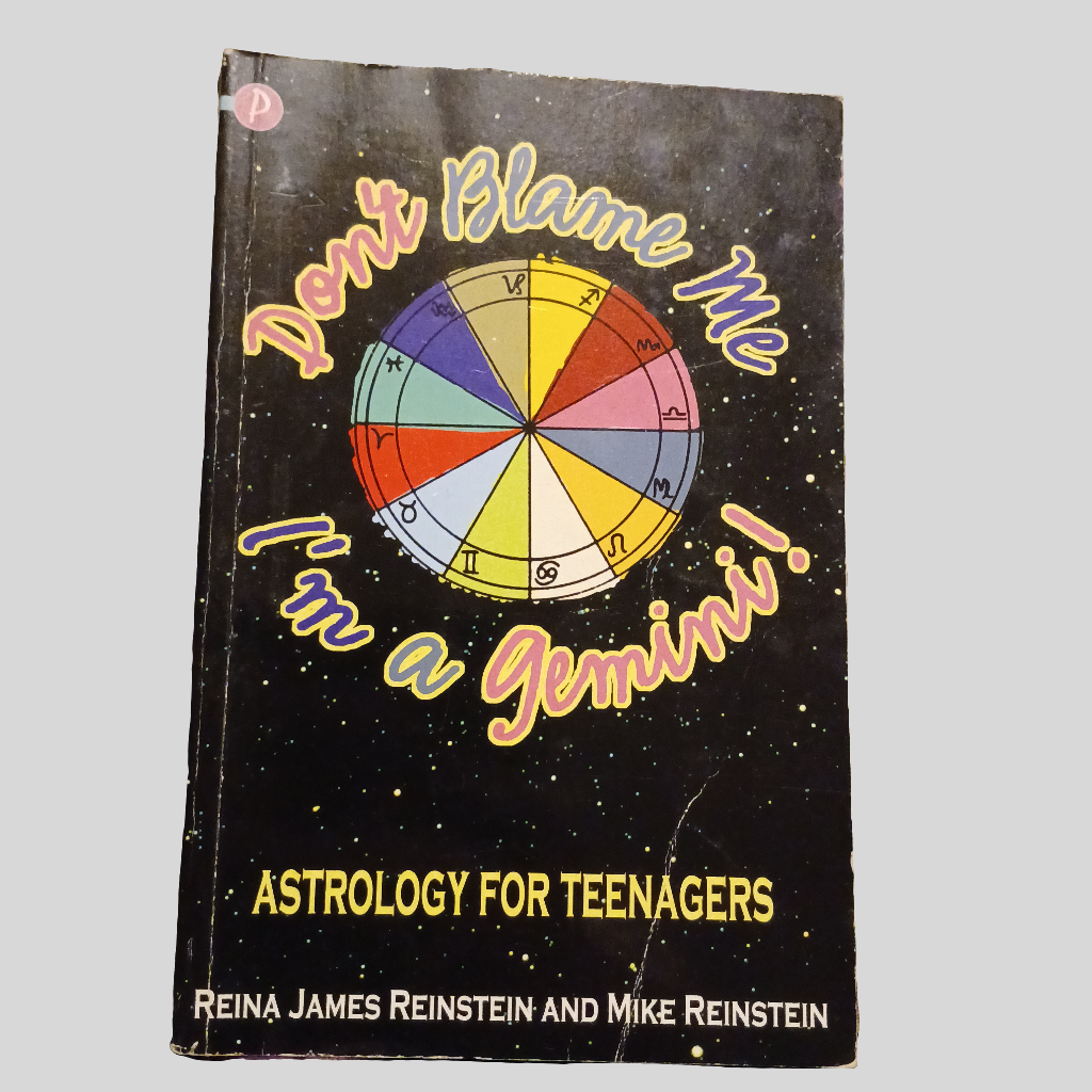 Astrology for Teenagers by Reina James Reinstein & Mike Reinstein
