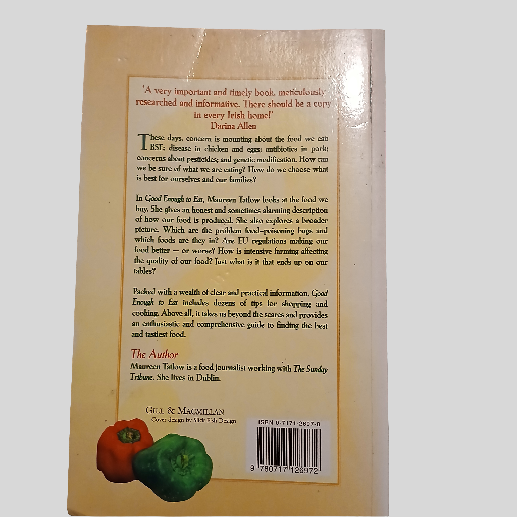 Good Enough to Eat by Maureen Tatlow