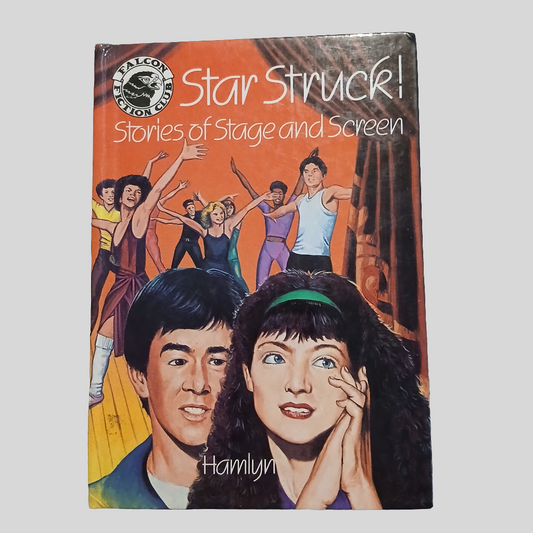 Star Struck! Stories of Stage and Screen