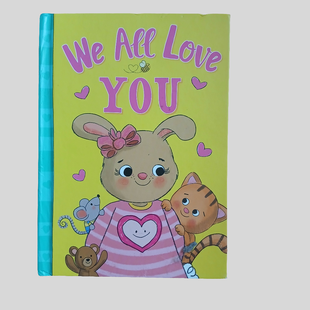We All Love You Book