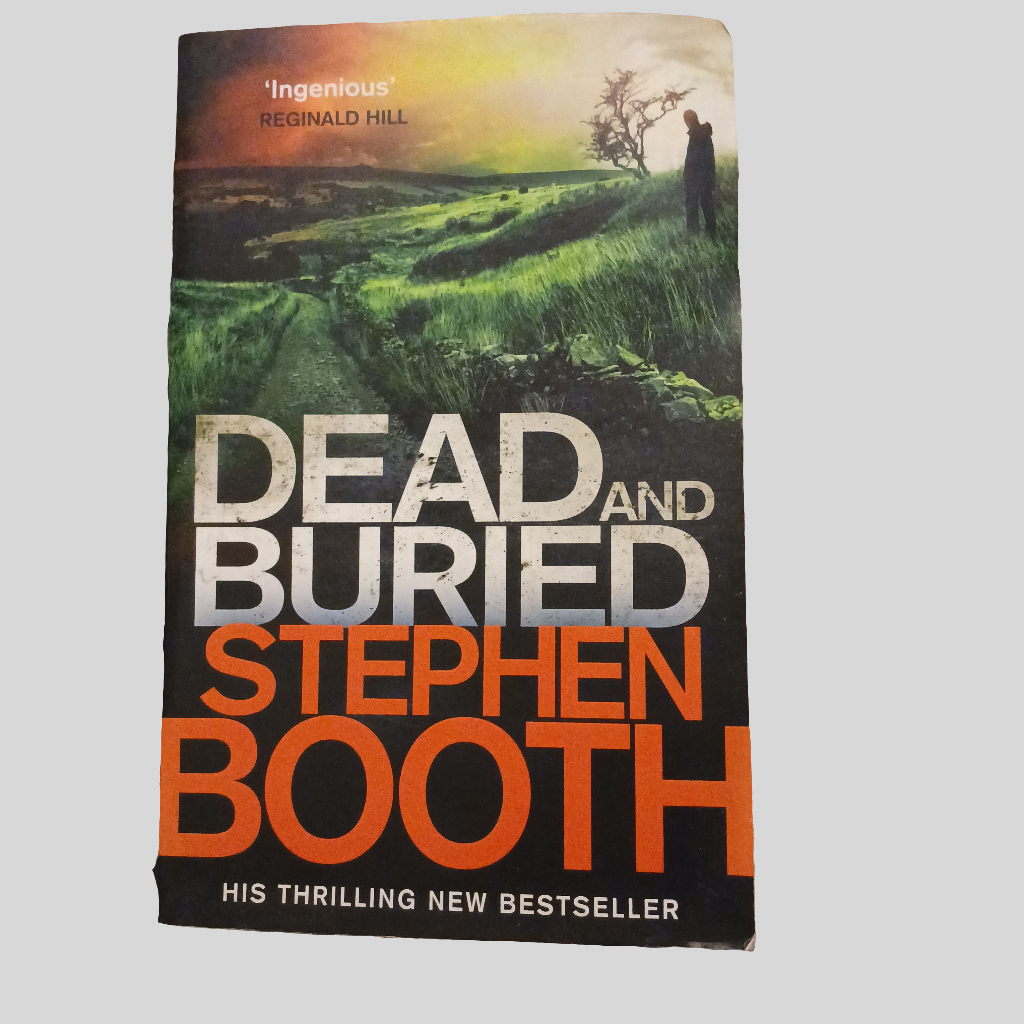 Dead and Buried by Stephen Booth