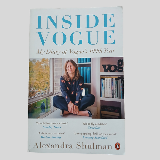 Inside Vogue by Alexandra Shulman