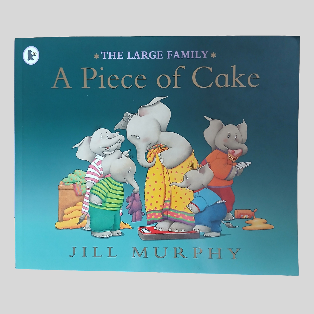 A Piece of Cake by Jill Murphy