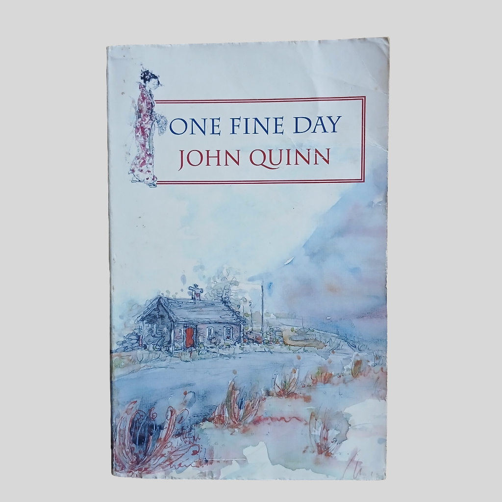 One Fine Day by John Quinn