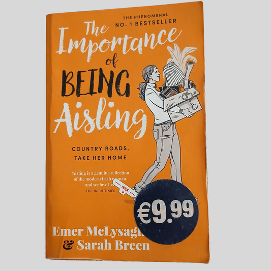 The Importance of Being Aisling by Emer McLysagh & Sarah Breen
