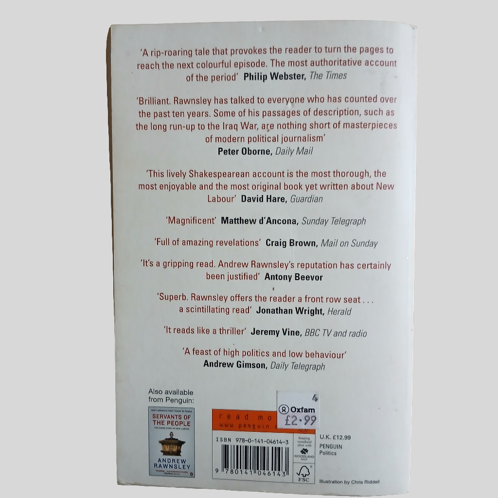 The End of the Party: The Rose ans Fall of New Labour by Andrew Rawnsley