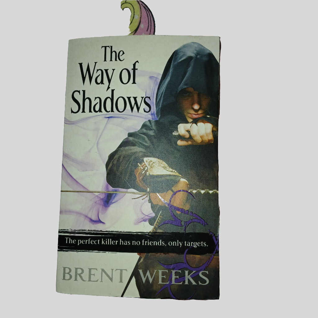 The Way Of Shadows (Book 1) by Brent Weeks