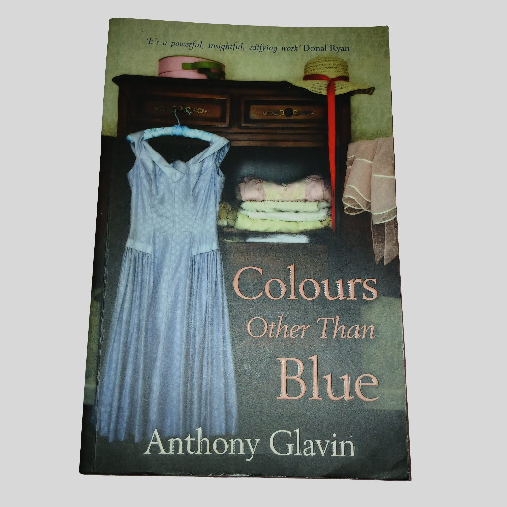 Colours Other Than Blue by Anthony Glavin