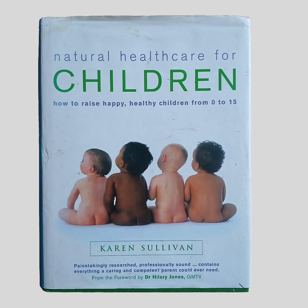 Natural Healthcare for Children by Karen Sullivan