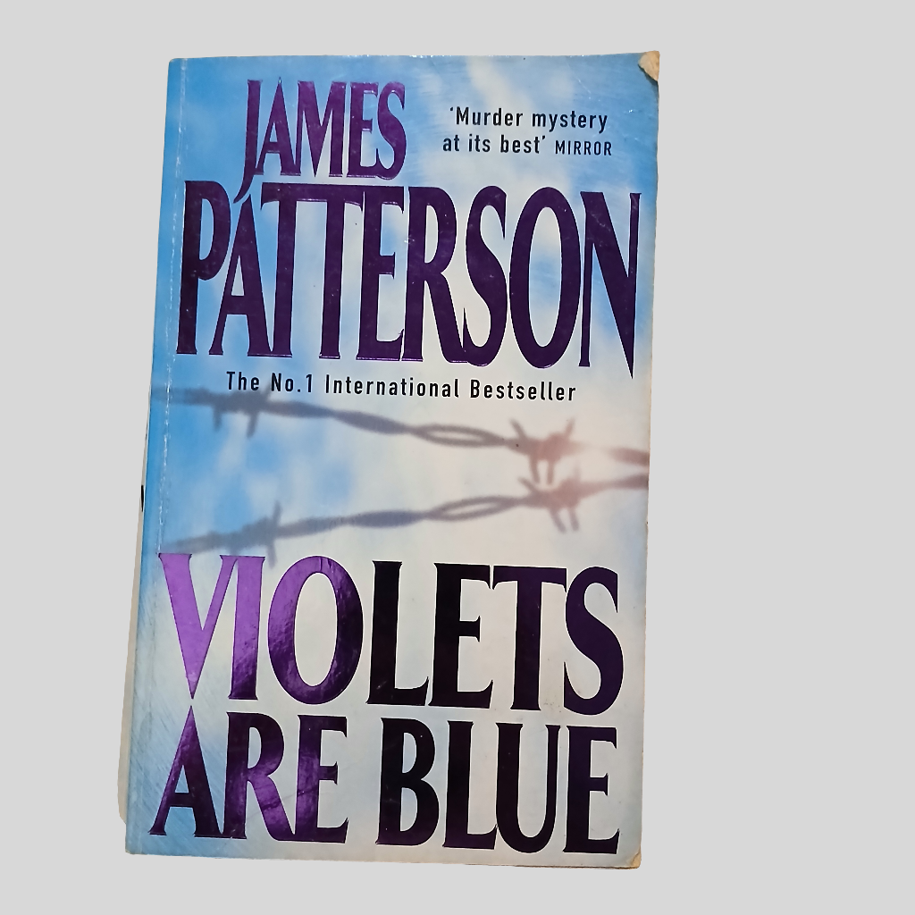 Violets are Blue by James Patterson