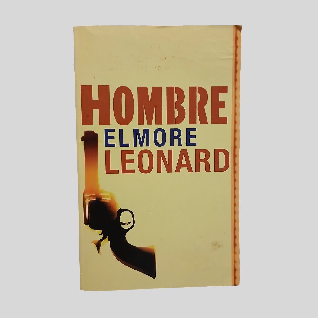 Hombre by Elmore Leonard