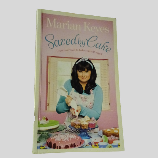 Saved by Cake by Marian Keyes