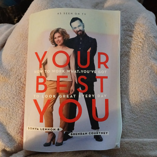 Your Best You by Sonya Lennon & Brendan Courtney