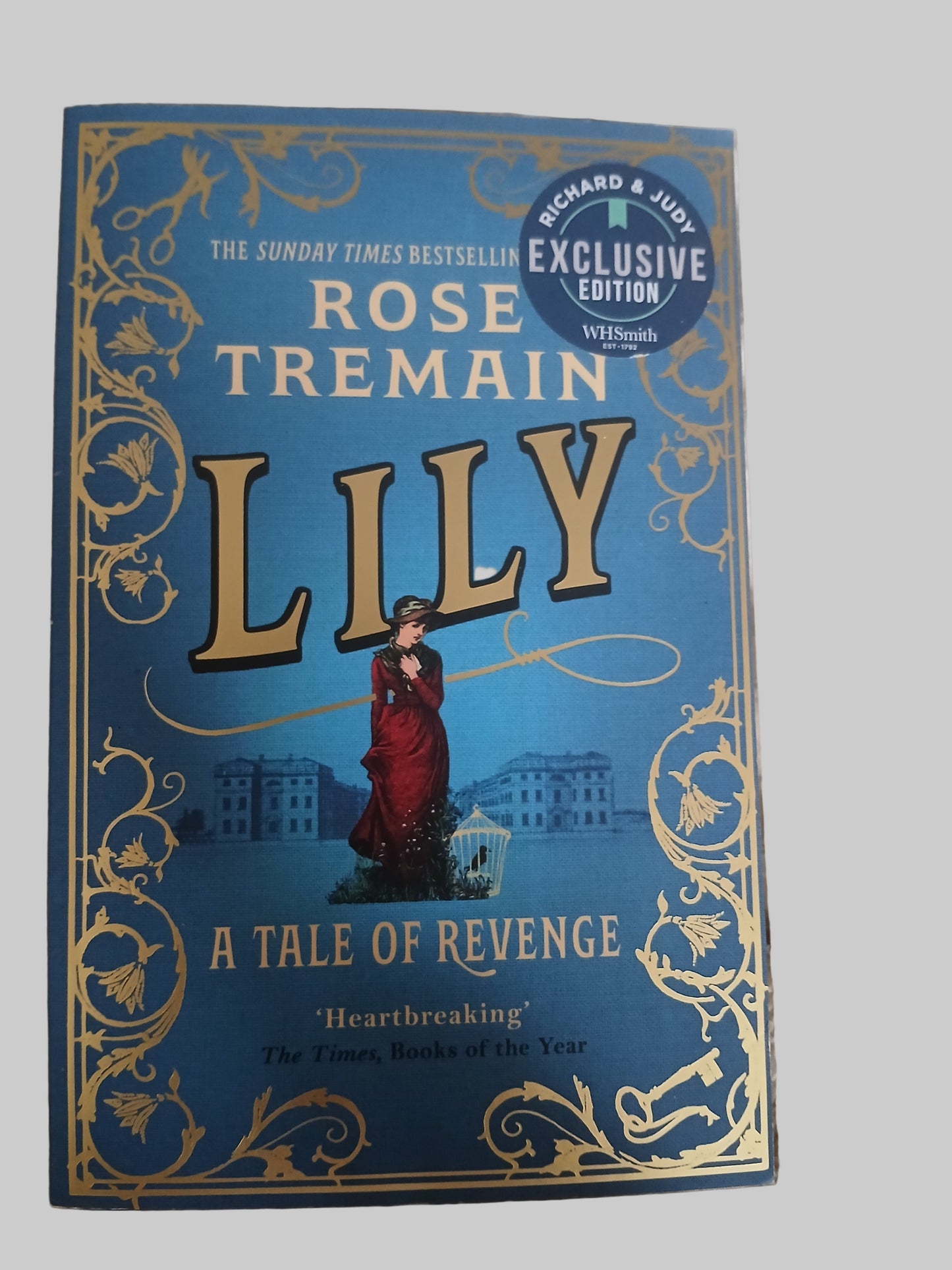 Lily: A Tale of Revenge by Rose Tremain