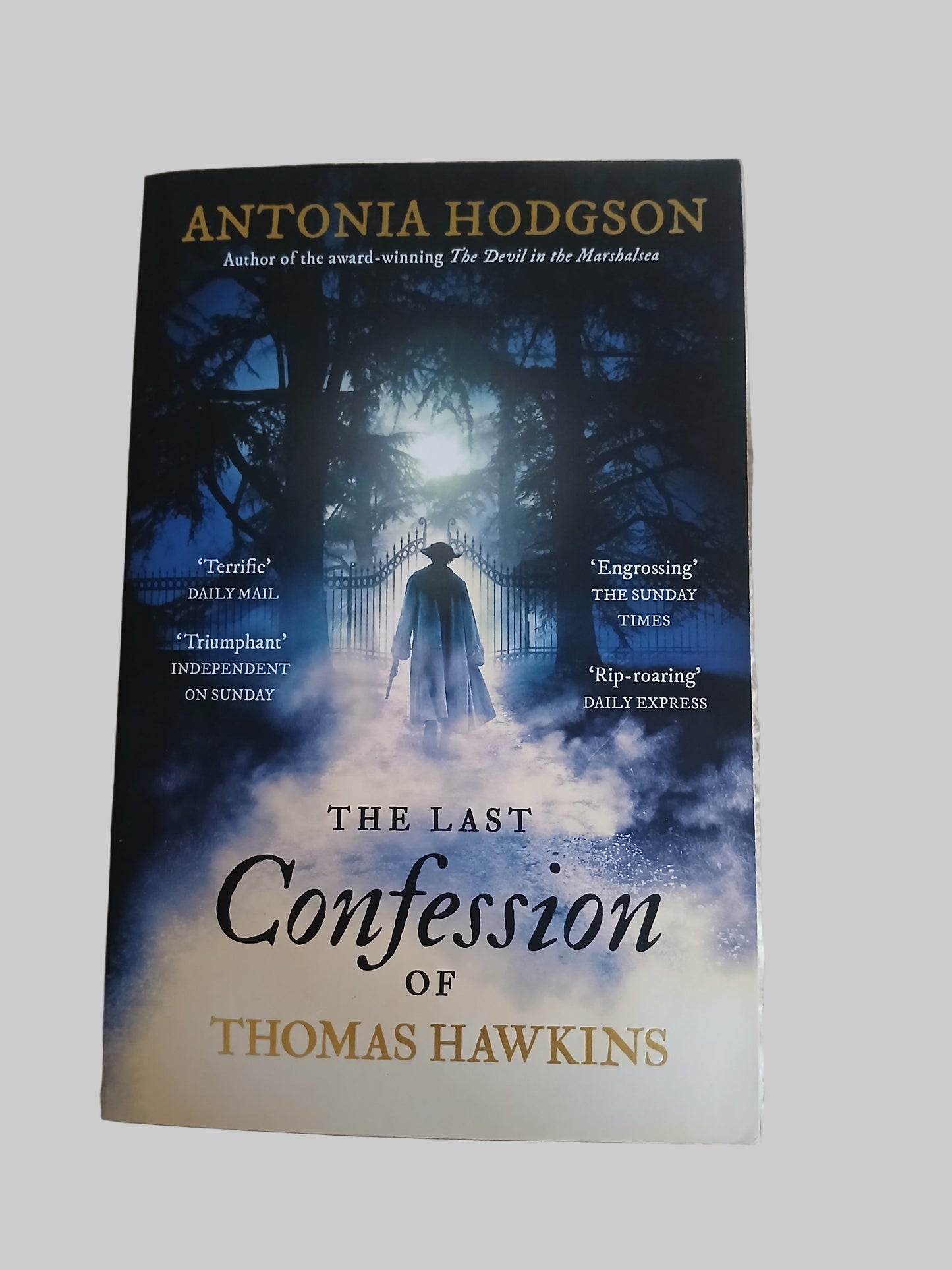 The Last Confession of Thomas Hawkins by Antonia Hodgson