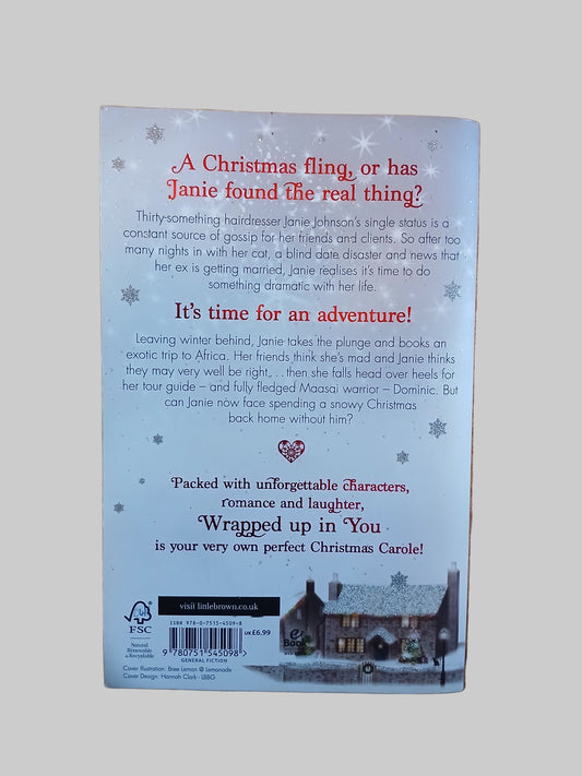 Wrapped Up In You by Carole Matthews