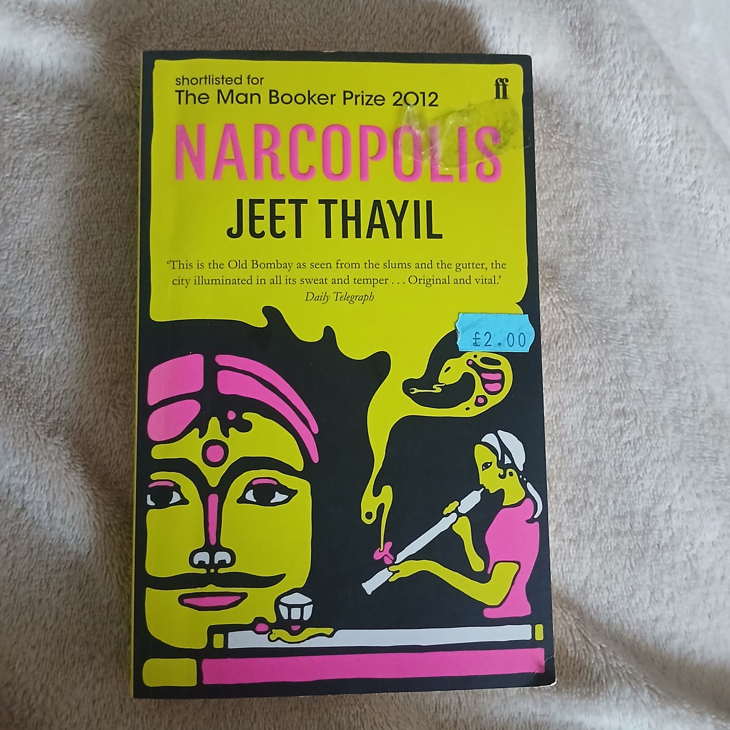 Narcopolis by Jeet Thayil