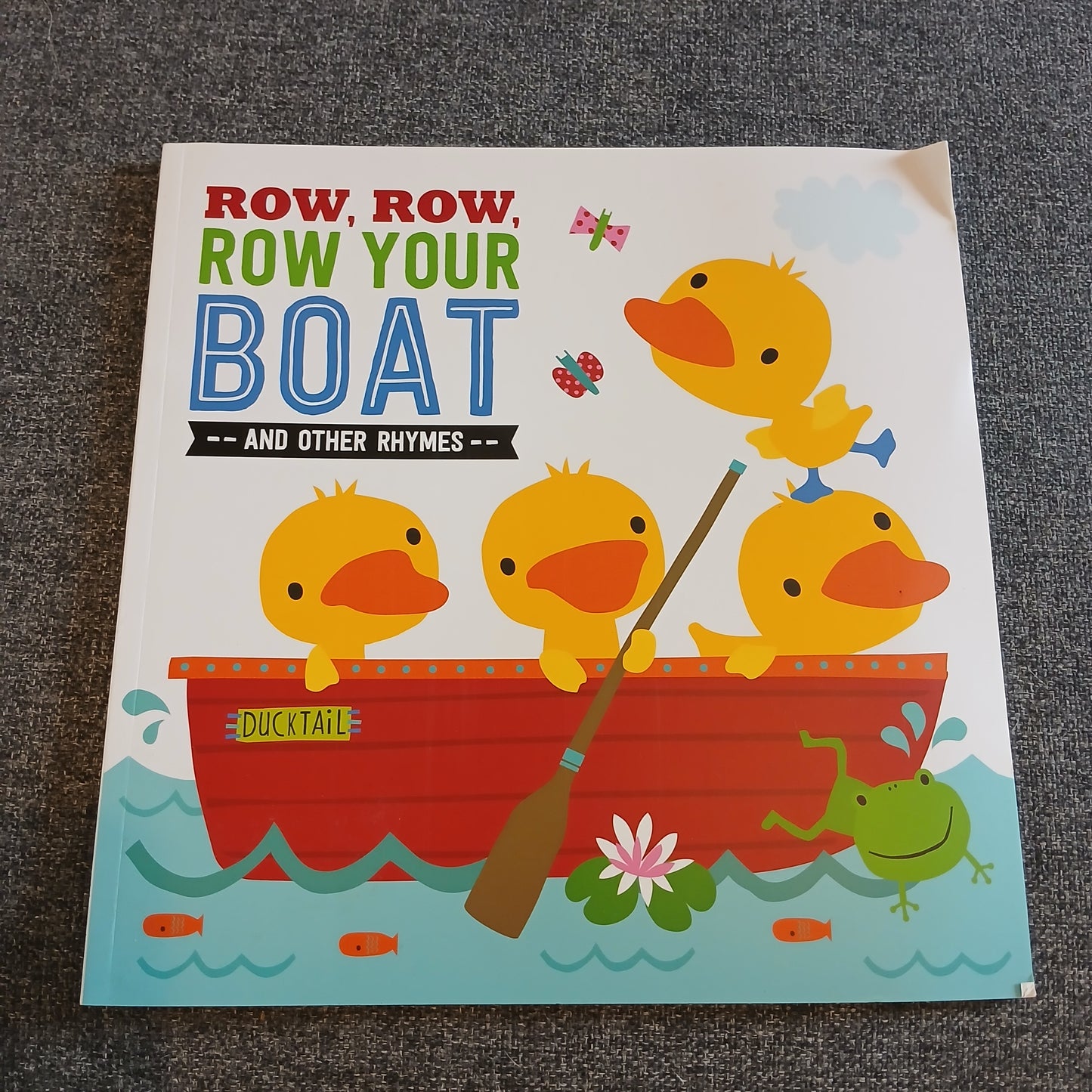 Row, Row, Row Your Boat and other rhymes Baby Book