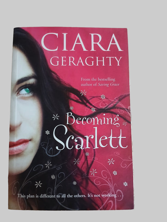 Becoming Scarlett by Ciara Geraghty