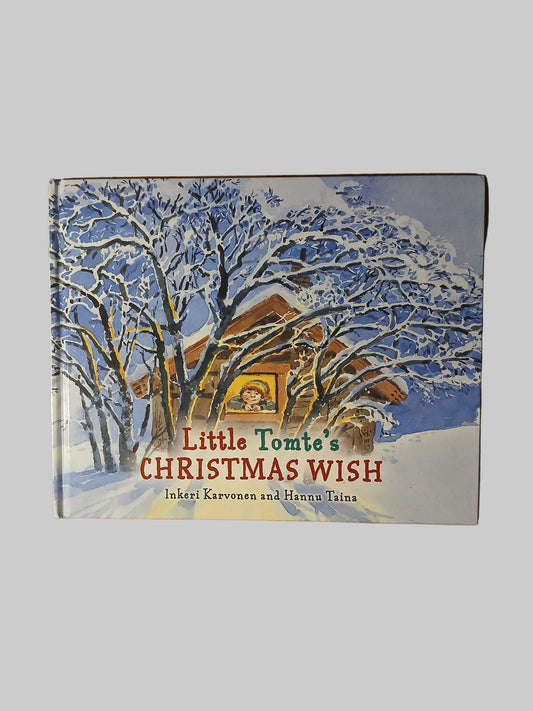 Little Tomte's Christmas Wish by Inkeri Karvonen