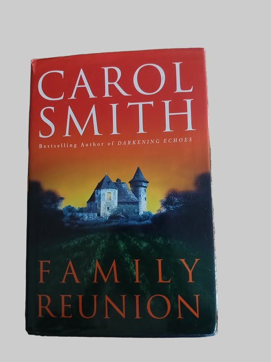Family Reunion by Carol Smith
