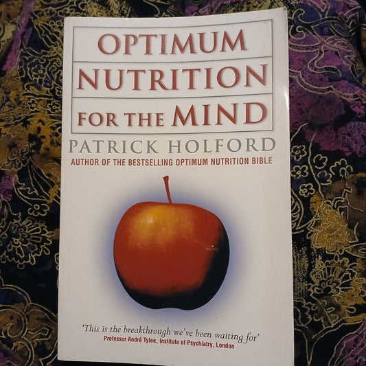 Optimum Nutrition for the Mind by Patrick Holford