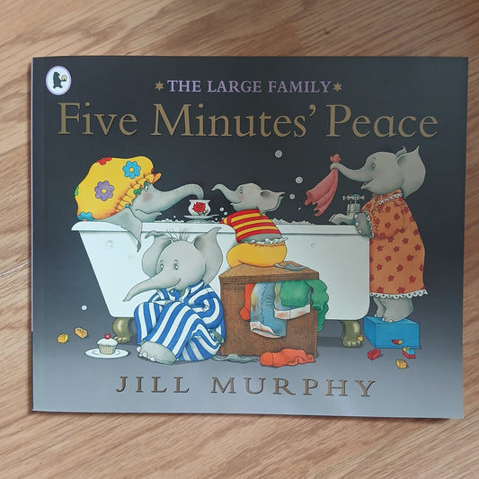 Five Minutes' Peace by Jill Murphy