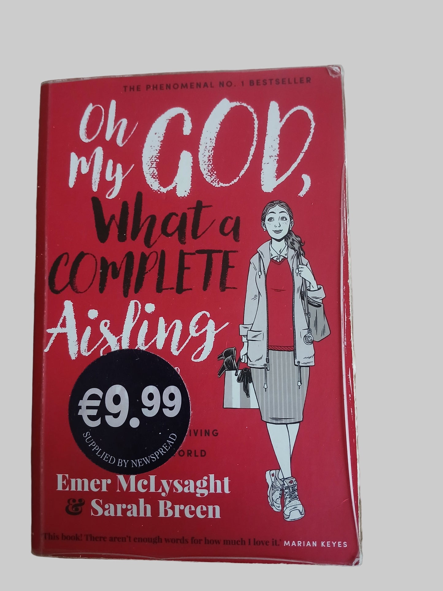 Oh My God, What a Complete Aisling by Emer McLysaght & Sarah Breen